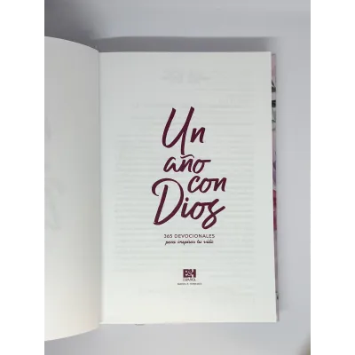 Un año con Dios 365 Devocionales para inspirar tu vida Un año con Dios 365 Devocionales para inspirar tu vida