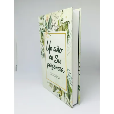 Un Año En Su Presencia [Devocional] 365 Devocionales para Animar tu Vida