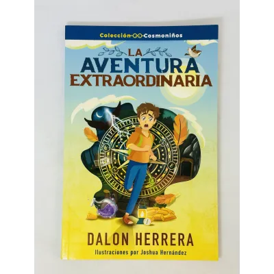 La Aventura Extraordinaria Colección Cosmoniños La Aventura Extraordinaria Colección Cosmoniños
