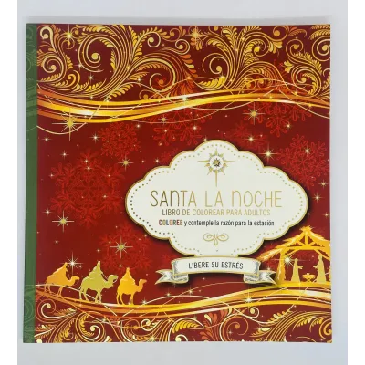 Santa La Noche/Libro Para Colorear Coloree mientras contempla el motivo de la temporada Santa La Noche/Libro Para Colorear Coloree mientras contempla el motivo de la temporada