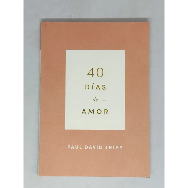 40 Dias De Amor / Devocional