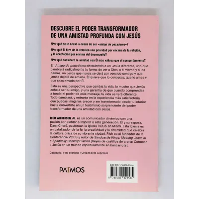 Amigo De Pecadores [Libro] ¿Por Qué A Jesús Le Importa Más La Relación Que La Perfección?