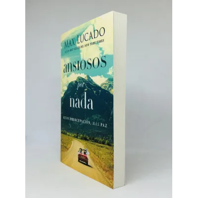 Ansiosos por Nada [Libro] Menos Preocupación, Mas Paz