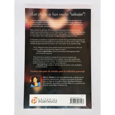 Chicas Sabias en un Mundo Salvaje Un libro que retará a las mujeres a ser menos mundanas y más santas Chicas Sabias en un Mundo Salvaje Un libro que retará a las mujeres a ser menos mundanas y más santas