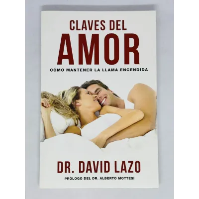 Claves del amor [Libro] Cómo mantener la llama encendida