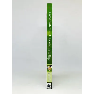 Cómo Pastorear el Corazón de Su Hijo [Libro]