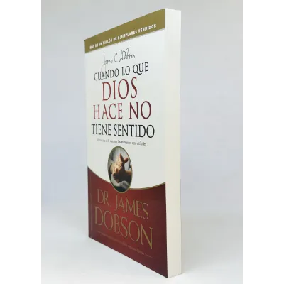 Cuando lo que Dios hace no tiene sentido [Libro]