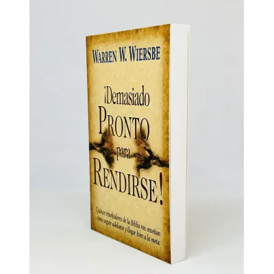 ¡Demasiado Pronto para Rendirse! [Bolsilibro]