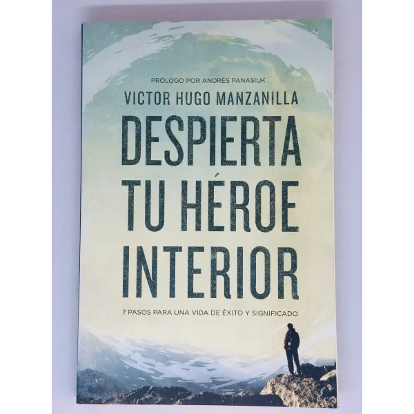 Despierta tu héroe interior [Libro]