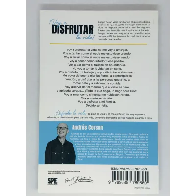 Voy a disfrutar la vida Amar, soñar, ser feliz, dar, servir, cantar Voy a disfrutar la vida Amar, soñar, ser feliz, dar, servir, cantar