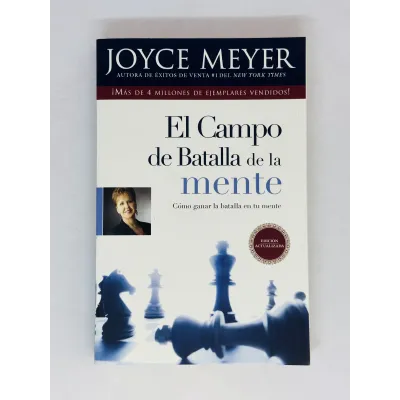 El Campo de Batalla de la Mente [Libro] Cómo ganar la batalla en tu mente