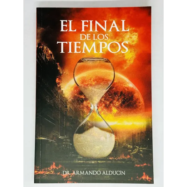 El Final de los Tiempos