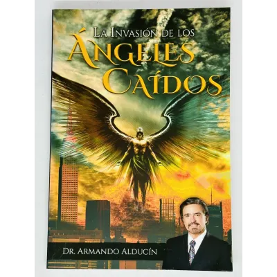La Invasión de los Ángeles Caídos [Libro]