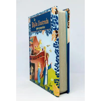 La Biblia Ilustrada para Pequeños [Biblia]