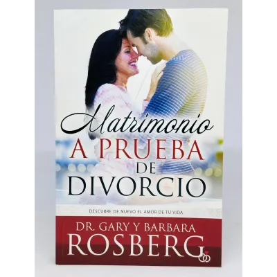 Matrimonio a prueba de divorcio [Libro]
