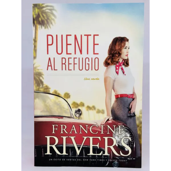 Puente Al Refugio [Libro] Novela