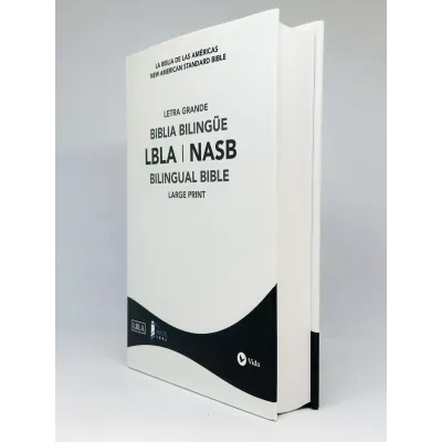 BIBLIA BILINGÜE LBLA NASB BIBLIA BILINGÜE LBLA NASB