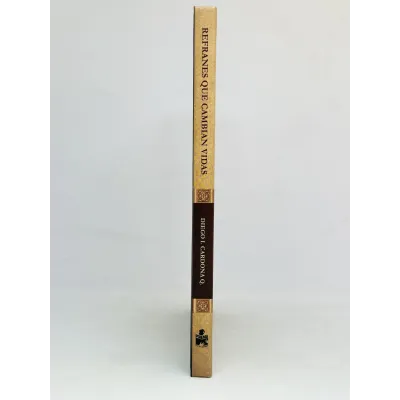 Refranes que cambian vidas [Libro]
