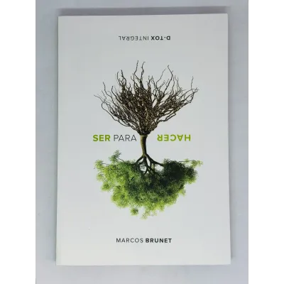 Ser Para Hacer [Libro]