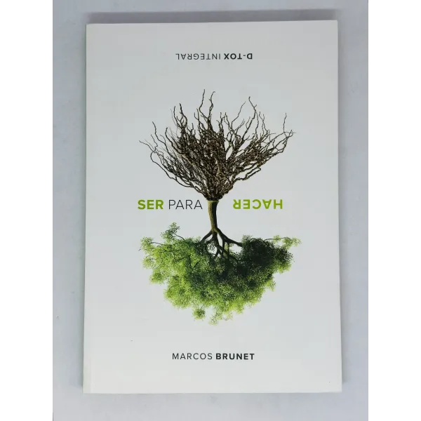 Ser Para Hacer [Libro]