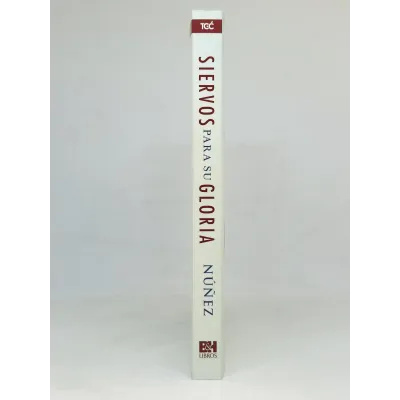 Siervos Para Su Gloria [Libro]