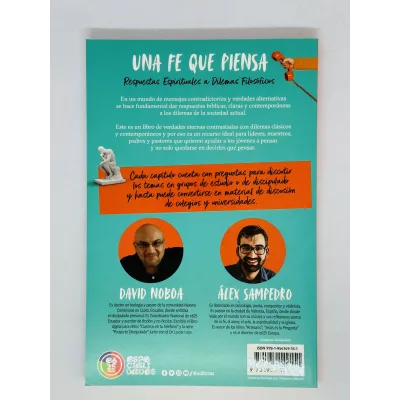 Fe que piensa, Una Fe que piensa, Una