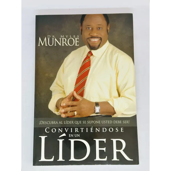 Convirtiéndose en un líder [Libro]