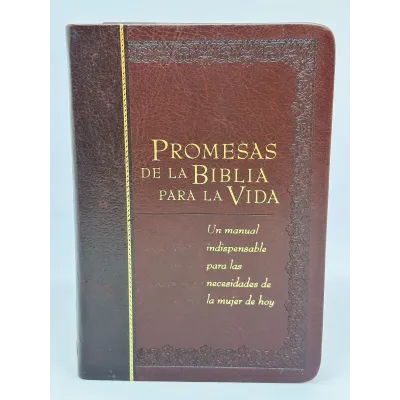 Promesas De La Biblia Para La Vida Un manual indispensable para cada una de sus necesidades Promesas De La Biblia Para La Vida Un manual indispensable para cada una de sus necesidades