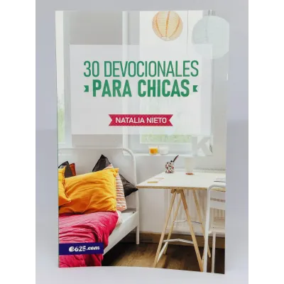 30 Devocionales para Chica 30 Devocionales para Chica