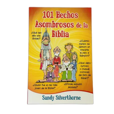 101 Hechos asombrosos de la Biblia [Libro]