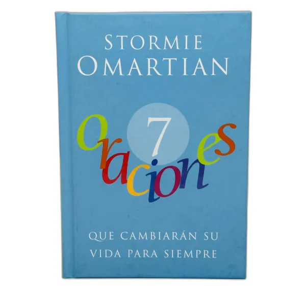 7 oraciones que cambia su vida para siempre [Libro]