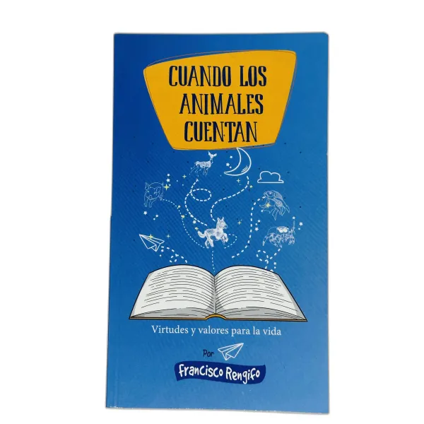 Cuando Los Animales Cuentan [Libro]