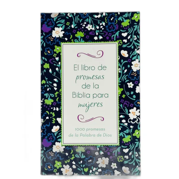 Libro de Promesas de la Biblia para Mujeres 1000 Promesas de la palabra de Dios