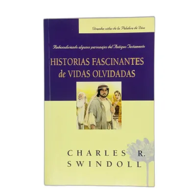 Historias fascinantes de vidas olvidadas Historias fascinantes de vidas olvidadas