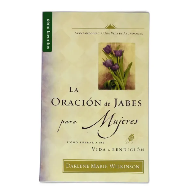 La oración de Jabes para mujeres [Bolsilibro]