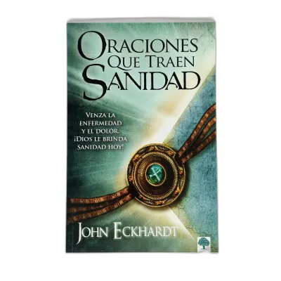 Oraciones que traen sanidad [Libro]