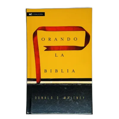 Orando La Biblia [Libro]