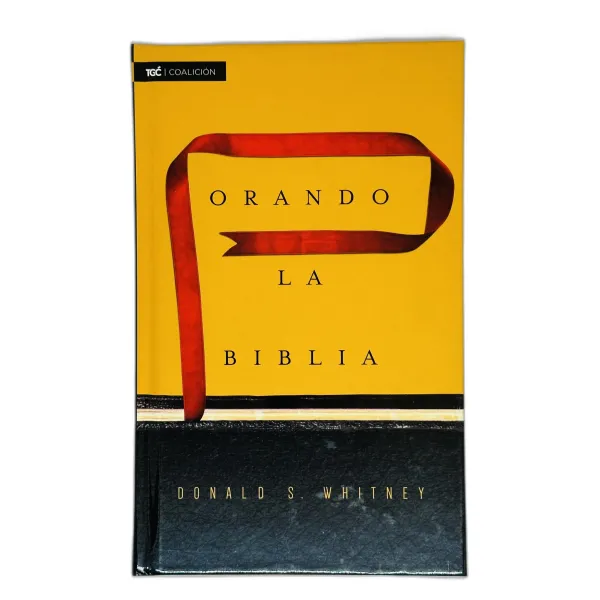 Orando La Biblia [Libro]