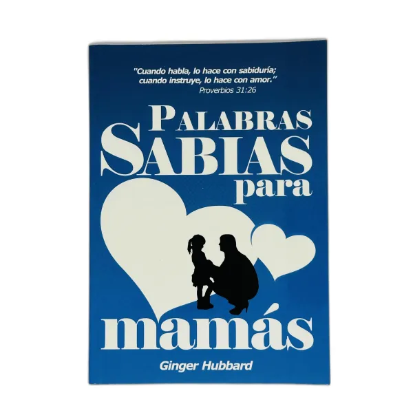 Palabras sabias para mamá [Bolsilibro]